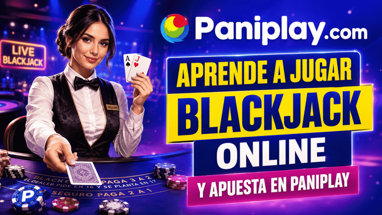 Aprende a jugar y tener posibilidades de ganar con el Blackjack online de Paniplay.